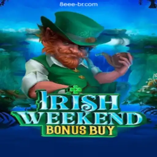 Experience the Thrill of IrishWeekendBonusBuy on 8EEE.COM